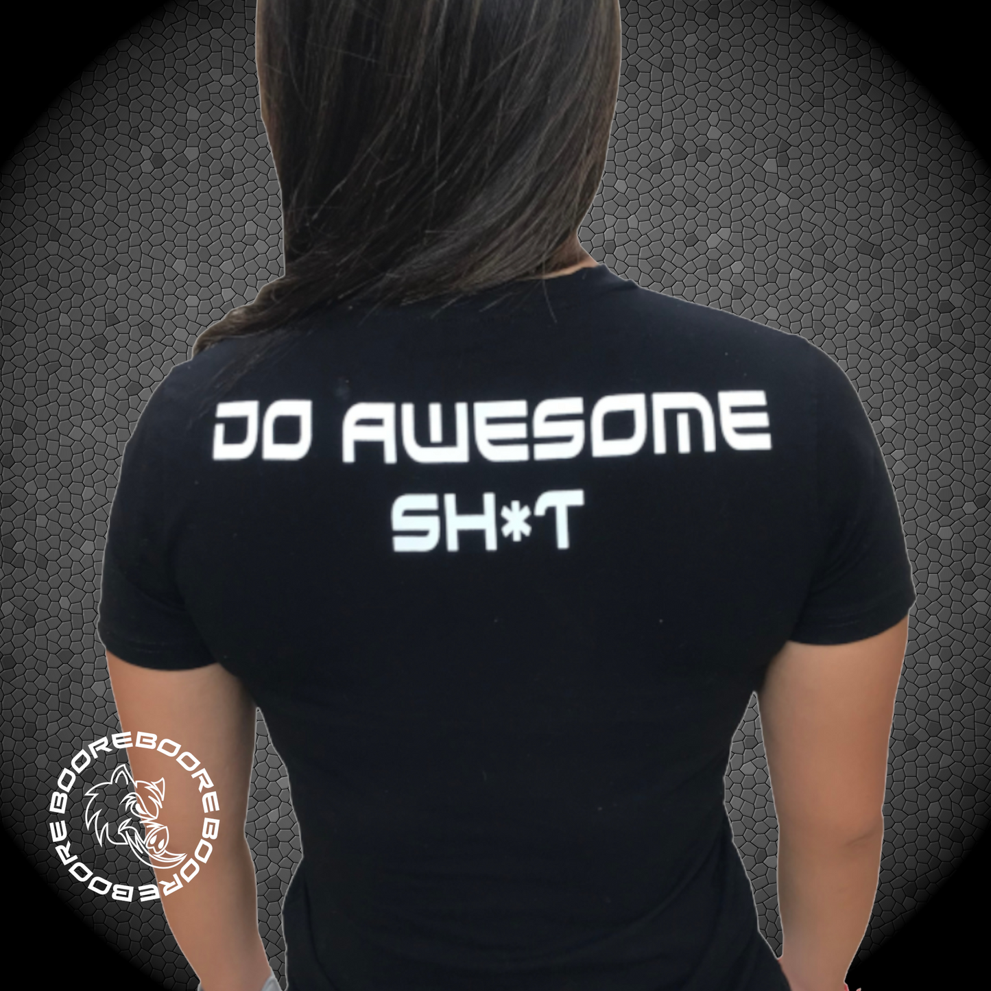 BOORE Womens Do Awesome Sh*t T-Shirt